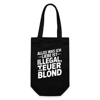 Alles was ich Liebe ist illegal teuer oder blond  - Geschenkbeutel für Flaschen - Schwarz - Vorne
