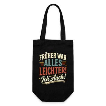 Frueher War Alles Leichter Ich Auch - Geschenkbeutel für Flaschen - Schwarz - Vorne