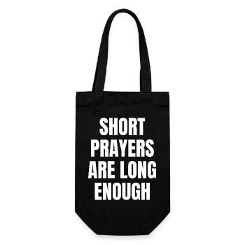 Short Prayers Are Long Enough - Christian Quotes - Gift Bag for Bottles - black - Front