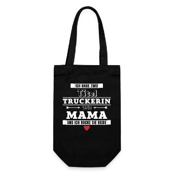 Ich habe zwei Titel Truckerin und Mama - Geschenkbeutel für Flaschen - Schwarz - Vorne