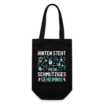 Hinten Steht Mein Schmutziges Geheimnis Garten - Geschenkbeutel für Flaschen - Schwarz - Vorne