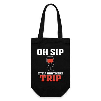 Geschwister Oh Sip Its A Brothers Trip - Geschenkbeutel für Flaschen - Schwarz - Vorne