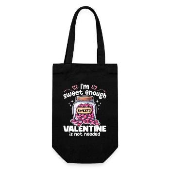 I'M SWEET ENOUGH, VALENTINE IS NOT NEEDED - GIFT - Gift Bag for Bottles - black - Front