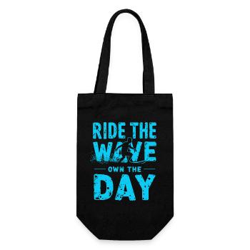 Surfer Ride the Wave – Own the Day Spruch - Geschenkbeutel für Flaschen - Schwarz - Vorne