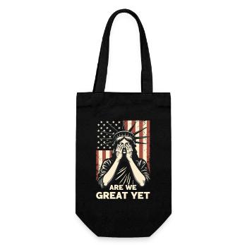 Are We Great Yet Statue of Liberty  America USA - Gift Bag for Bottles - black - Front