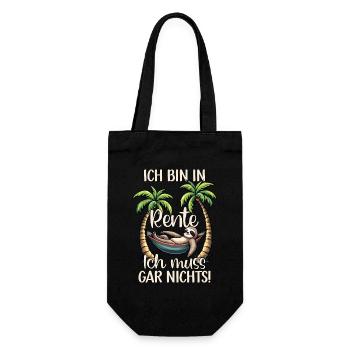 ich bin in Rente ich muss gar nix Rente Ruhestand - Geschenkbeutel für Flaschen - Schwarz - Vorne