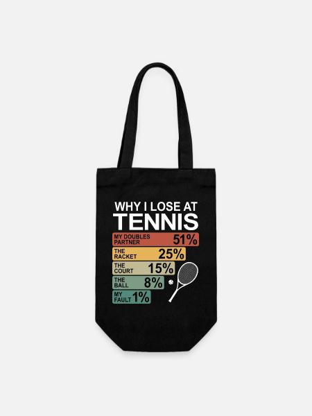 Pourquoi je perds au tennis | Tennis amusant - Sac à bouteille - noir