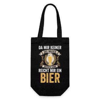 Da mir keiner das Wasser reichen kann reicht mir e - Geschenkbeutel für Flaschen - Schwarz - Vorne