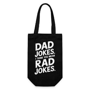Dad Jokes I Think You Mean Rad Jokes 7 - Geschenkbeutel für Flaschen - Schwarz - Vorne