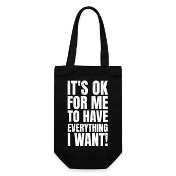 It's ok for me to have everything I want - Gift Bag for Bottles - black - Front