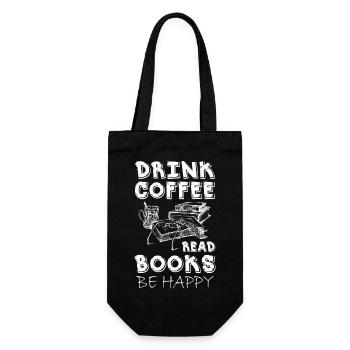 Drink Coffeei Read Books Be Happy - Geschenkbeutel für Flaschen - Schwarz - Vorne