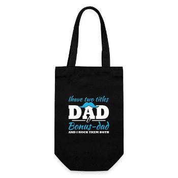 I have two titles, Dad and Bonus Dad - Gift Bag for Bottles - black - Front