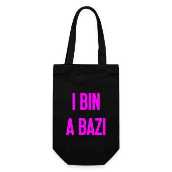I bin a Bazi – Bayerischer Spruch mit Humor - Geschenkbeutel für Flaschen - Schwarz - Vorne