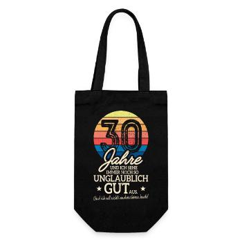 30 Jahre Sehe Immer Noch Gut Aus 30. Geburtstag - Geschenkbeutel für Flaschen - Schwarz - Vorne