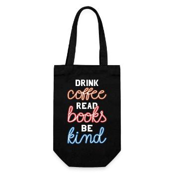 Boire du café Lire des livres Être gentil II - Sac à bouteille - noir - Devant