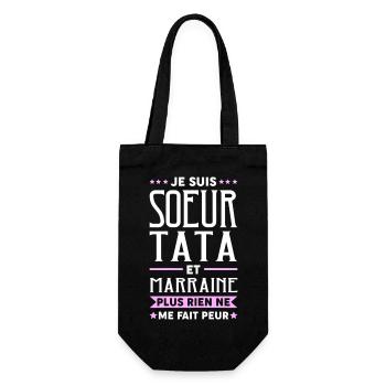 Je suis Sœur Tata & Marraine Rien Ne Me Fait pleur - Sac à bouteille - noir - Devant