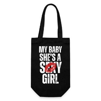 Mein Baby Sie ist ein sexy Mädchen - Geschenkbeutel für Flaschen - Schwarz - Vorne