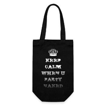 KEEP CALM WHEN U PARTY NAKED - Gift Bag for Bottles - black - Front