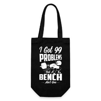 I Got 99 Problems Weight Lifting Workout Training - Gift Bag for Bottles - black - Front