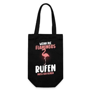 Wenn die Flamingos rufen muss ich gehen - Geschenkbeutel für Flaschen - Schwarz - Vorne