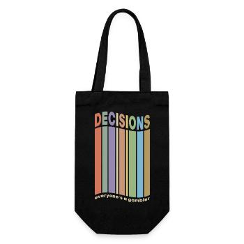 Saying DECISIONS - Everyone is a gambler - Gift Bag for Bottles - black - Front