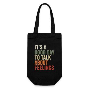 Its A Good Day to Talk About Feeling Mental Health - Sac à bouteille - noir - Devant