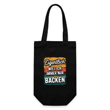 Eigentlich will ich immer nur backen - Geschenkbeutel für Flaschen - Schwarz - Vorne