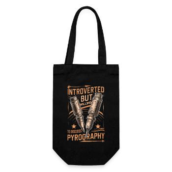Introverted But Willing To Discuss Pyrography - Gift Bag for Bottles - black - Front