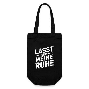 Lasst mir meine Ruhe - einfach in Ruhe lassen - Geschenkbeutel für Flaschen - Schwarz - Vorne