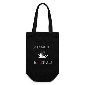 JE SUIS UN FEE LA FEE PAS CHIER - humour fée - Sac à bouteille - noir - Devant