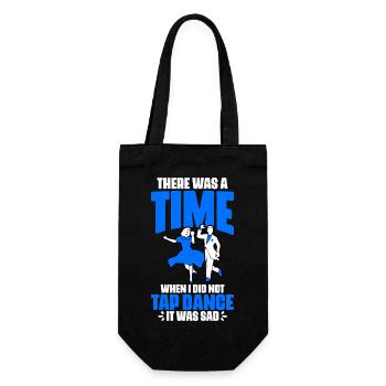 Funny There Was A Time When I Did Not Tap Dance A - Gift Bag for Bottles - black - Front