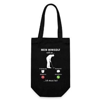 Mein Minigolf ruft an - ich muss los - Spruch - Geschenkbeutel für Flaschen - Schwarz - Vorne