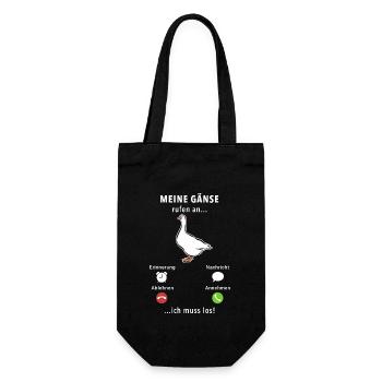 Meine Gänse rufen an - ich muss los - Spruch - Geschenkbeutel für Flaschen - Schwarz - Vorne