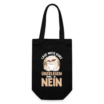 Lass mich kurz überlegen NEIN - Geschenkbeutel für Flaschen - Schwarz - Vorne