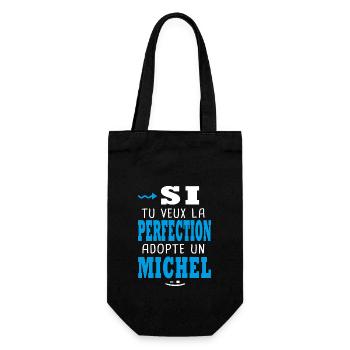 Michel Si tu veux la perfection adopte michel - Sac à bouteille - noir - Devant