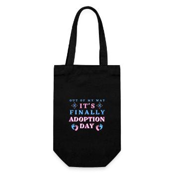 Out of My Way It's Finally Adoption Day - Gift Bag for Bottles - black - Front