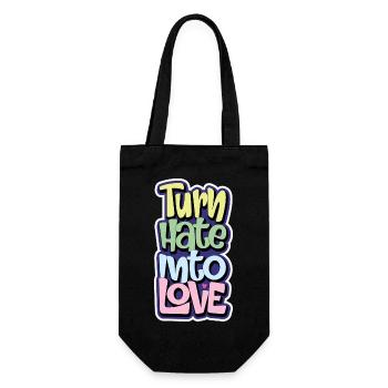 Transformez la haine en amour Citation inspirante Hommes Femmes - Sac à bouteille - noir - Devant