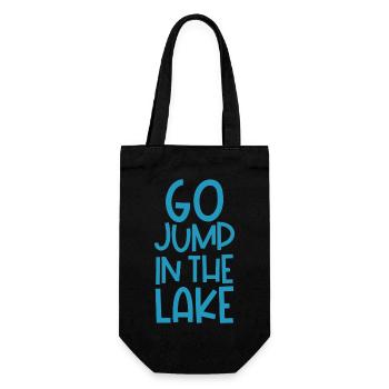 Go Jump in the Lake - Geschenkbeutel für Flaschen - Schwarz - Vorne