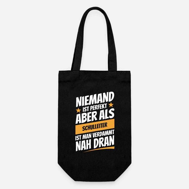 Niemand ist perfekt - Schulleiter - Spruch - Geschenkbeutel für Flaschen - Schwarz