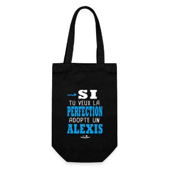 Alexis Si tu veux la perfection adopte un alexis - Sac à bouteille - noir - Devant