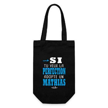 Mathias Si tu veux la perfection adopte un mathias - Sac à bouteille - noir - Devant