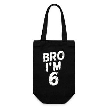 Bro, ich bin 6 – Coole Geburtstags-Design - Geschenkbeutel für Flaschen - Schwarz - Vorne