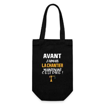 Avant j'aimais le chantier maintenant c'est pire ! - Sac à bouteille - noir - Devant