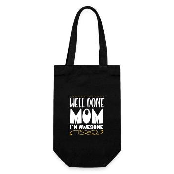 Well Done Mom I ́m Awesome - Gift Bag for Bottles - black - Front