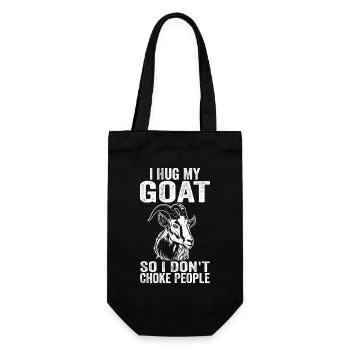 I Hug My Goat So I Don't Choke People - Gift Bag for Bottles - black - Front