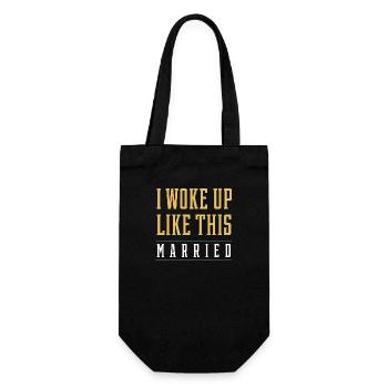 I Woke up Like This Married - Boyfriend Funny Gift - Gift Bag for Bottles - black - Front