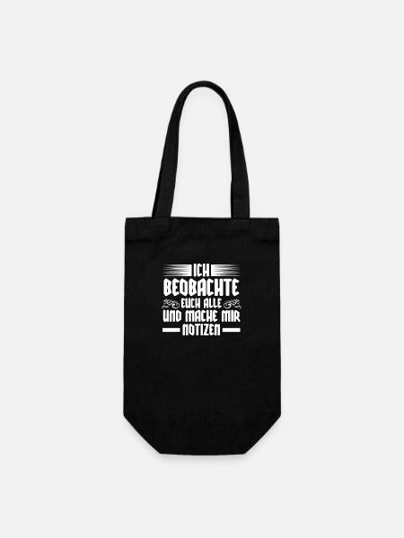 Ich Beobachte Euch Alle Und Mache Mir Notizen - Geschenkbeutel für Flaschen - Schwarz