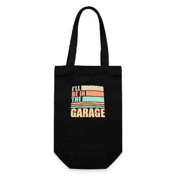I'll Be In The Garage Lustiger Auto Mechanik Witz - Geschenkbeutel für Flaschen - Schwarz - Vorne