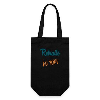 RETRAITE. RETRAITE. RETRAITEE. SENIOR. MAMIE. PAPY - Sac à bouteille - noir - Devant