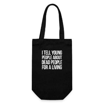 I Tell Young People About Dead People 5 - Geschenkbeutel für Flaschen - Schwarz - Vorne